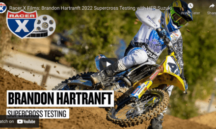 Racer X Films: Brandon Hartranft 2022 Supercross Testing with HEP Suzuki